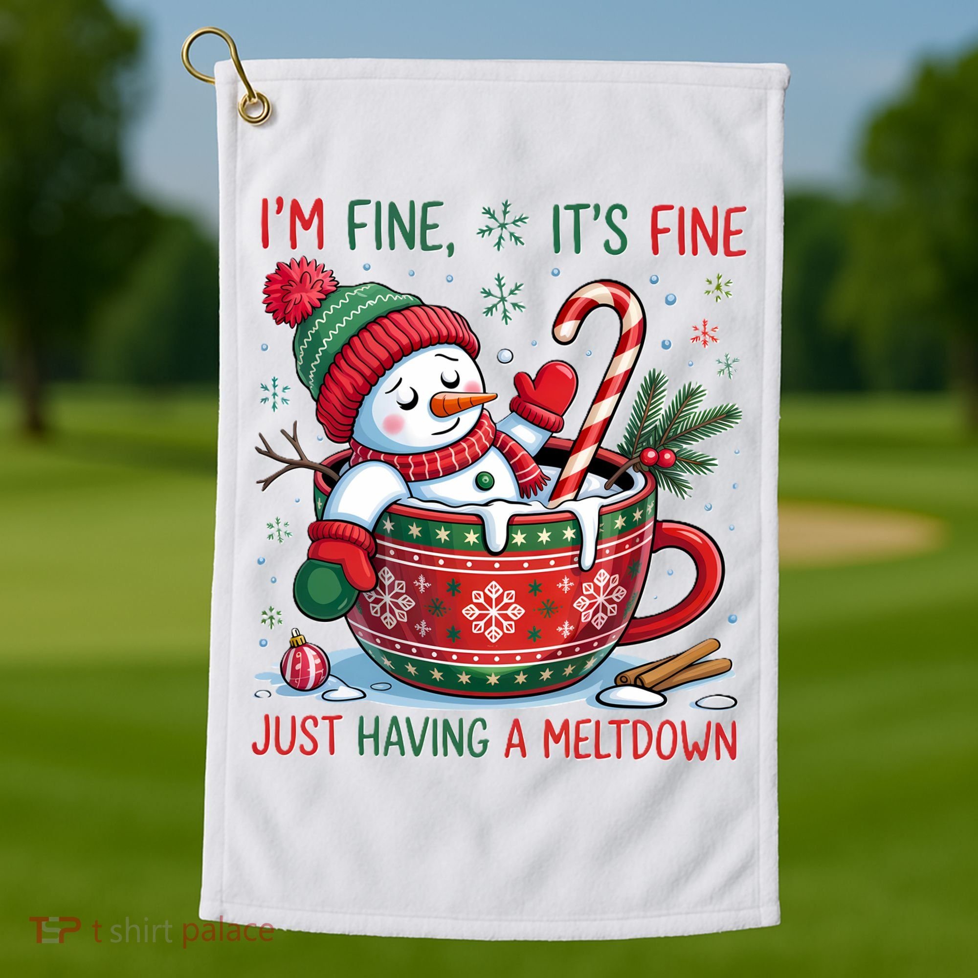Funny Christmas I'm Fine It's Fine Just Having A Meltdown Snowman Golf Towel