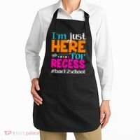 Funny Cute I'm Just Here For Recess #Back 2 School Apron thumb 2