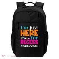 Funny Cute I'm Just Here For Recess #Back 2 School Backpack thumb 0