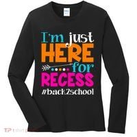 Funny Cute I'm Just Here For Recess #Back 2 School Women's Long Sleeve Shirt thumb 0