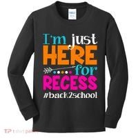 Funny Cute I'm Just Here For Recess #Back 2 School Kids Long Sleeve Shirt thumb 0