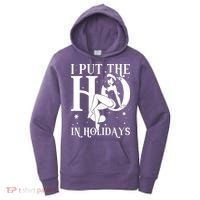 Funny Christmas I Put The Ho In Holidays Pin Up Girl Women's Hoodie thumb 0