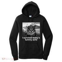 Fuuny Cat I Survived TodayS Tummy Ache Women's Hoodie thumb 0