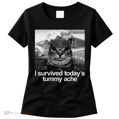 Fuuny Cat I Survived TodayS Tummy Ache Women's T-Shirt