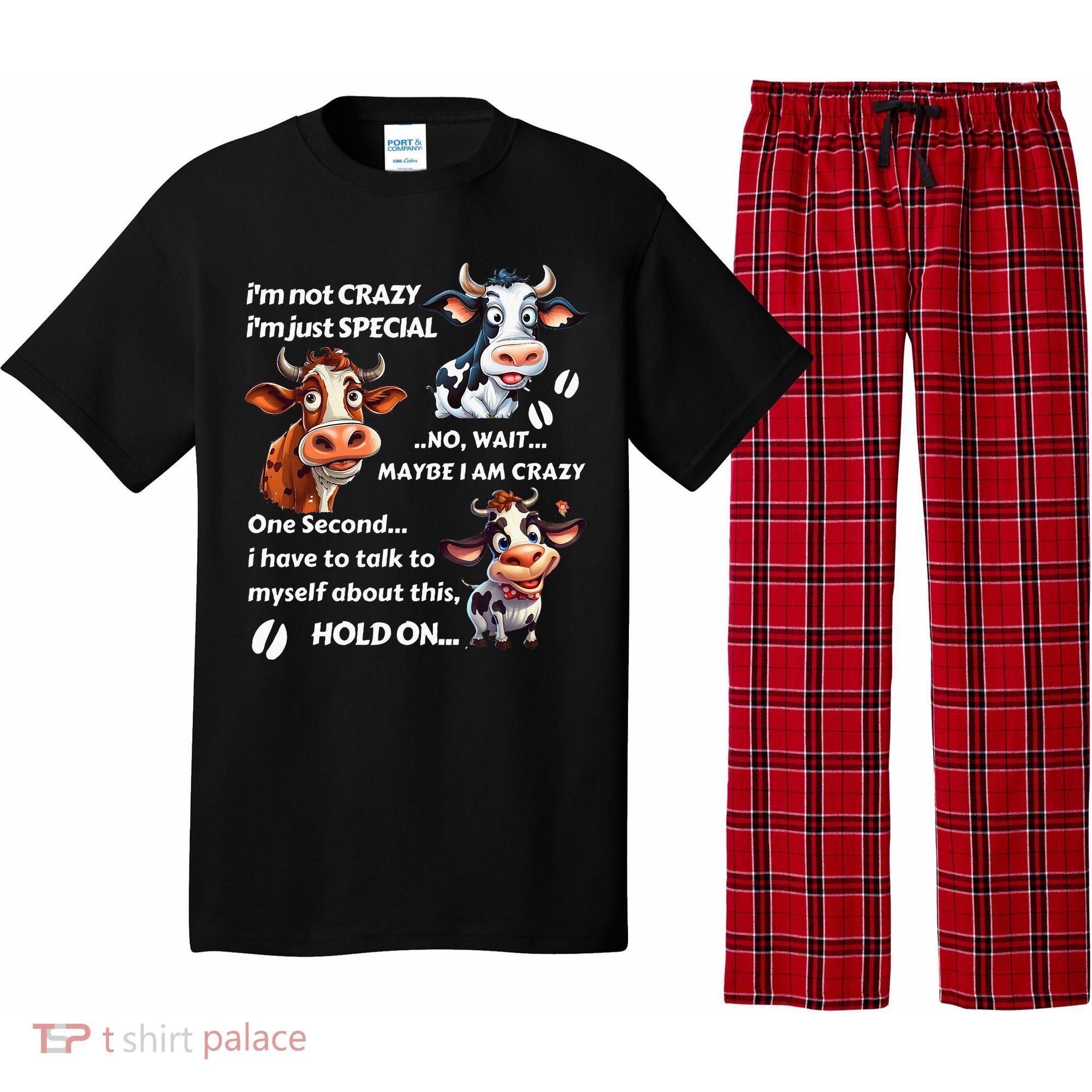Funny Cow IM Not Crazy IM Just Special Pajama Set