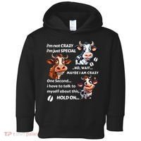 Funny Cow IM Not Crazy IM Just Special Toddler Hoodie thumb 0