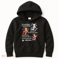 Funny Cow IM Not Crazy IM Just Special Kids Hoodie thumb 0