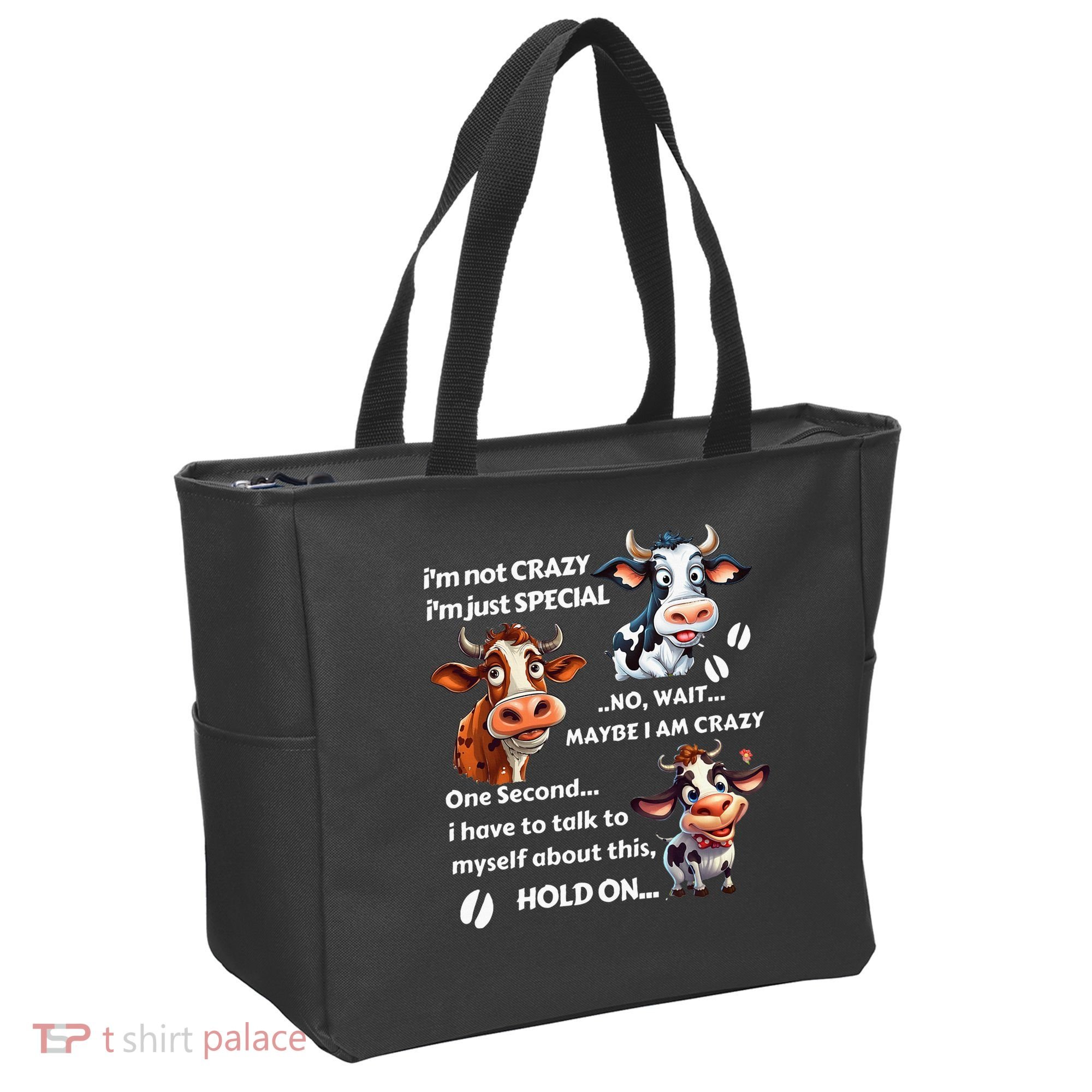 Funny Cow IM Not Crazy IM Just Special Tote Bag