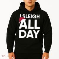 Funny Christmas I Sleigh All Day Gift Hoodie thumb 2