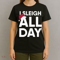 Funny Christmas I Sleigh All Day Gift T-Shirt thumb 4