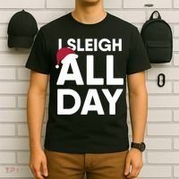 Funny Christmas I Sleigh All Day Gift T-Shirt thumb 6