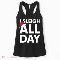 Funny Christmas I Sleigh All Day Gift Women's Tank Top thumb 0