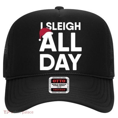 Funny Christmas I Sleigh All Day Gift Hat