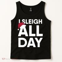 Funny Christmas I Sleigh All Day Gift Tank Top thumb 2