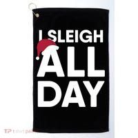 Funny Christmas I Sleigh All Day Gift Golf Towel thumb 0