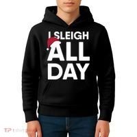 Funny Christmas I Sleigh All Day Gift Kids Hoodie thumb 4