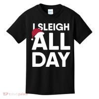Funny Christmas I Sleigh All Day Gift Kids T-Shirt thumb 0