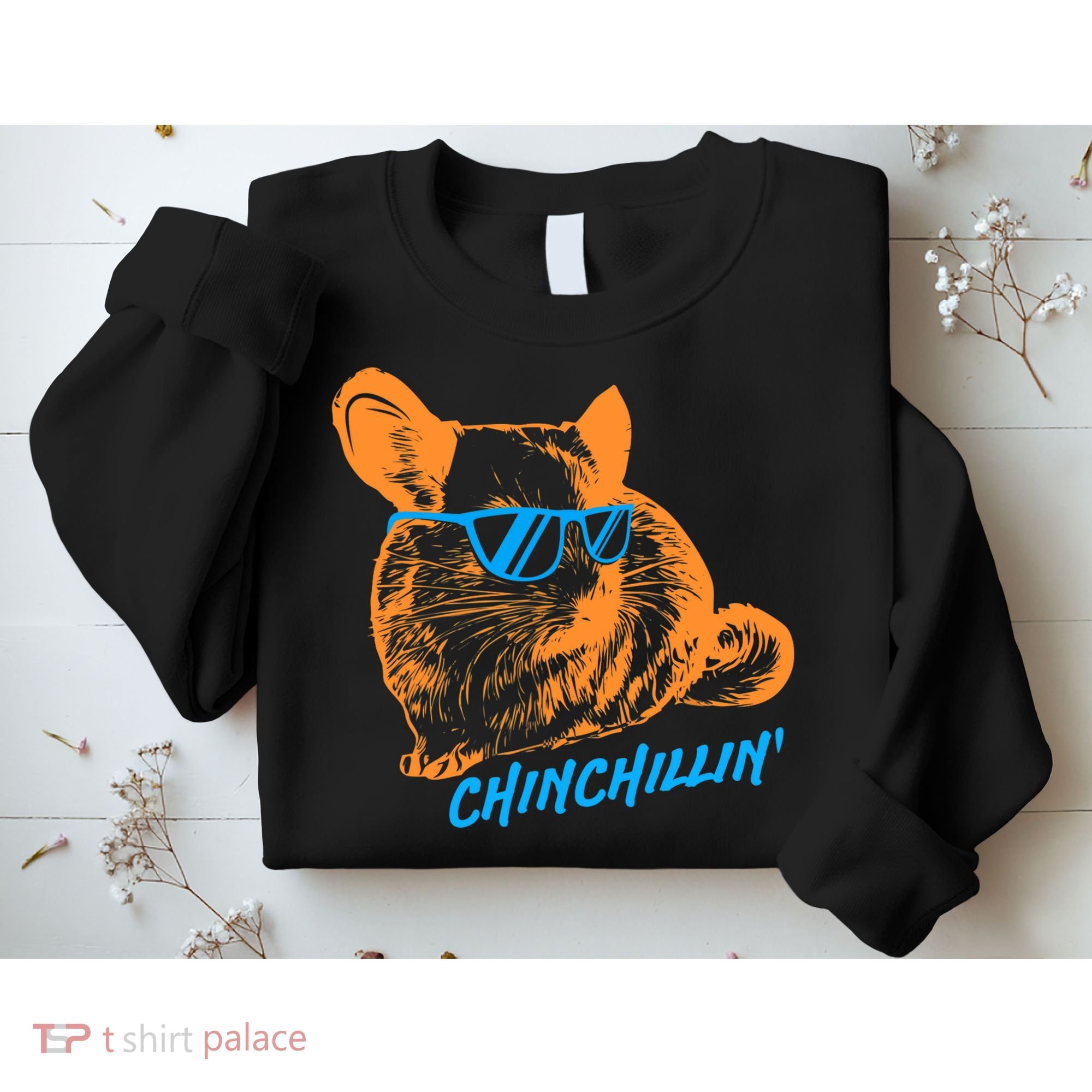 Funny Chinchillin I Chinchilla Owners Sweatshirt