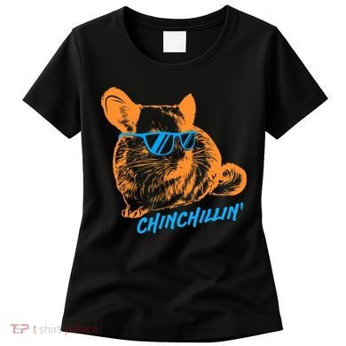 Funny Chinchillin I Chinchilla Owners Women's T-Shirt