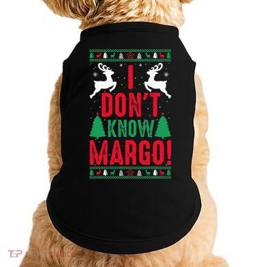 Funny Christmas I Don't Know Margo Doggie Tank