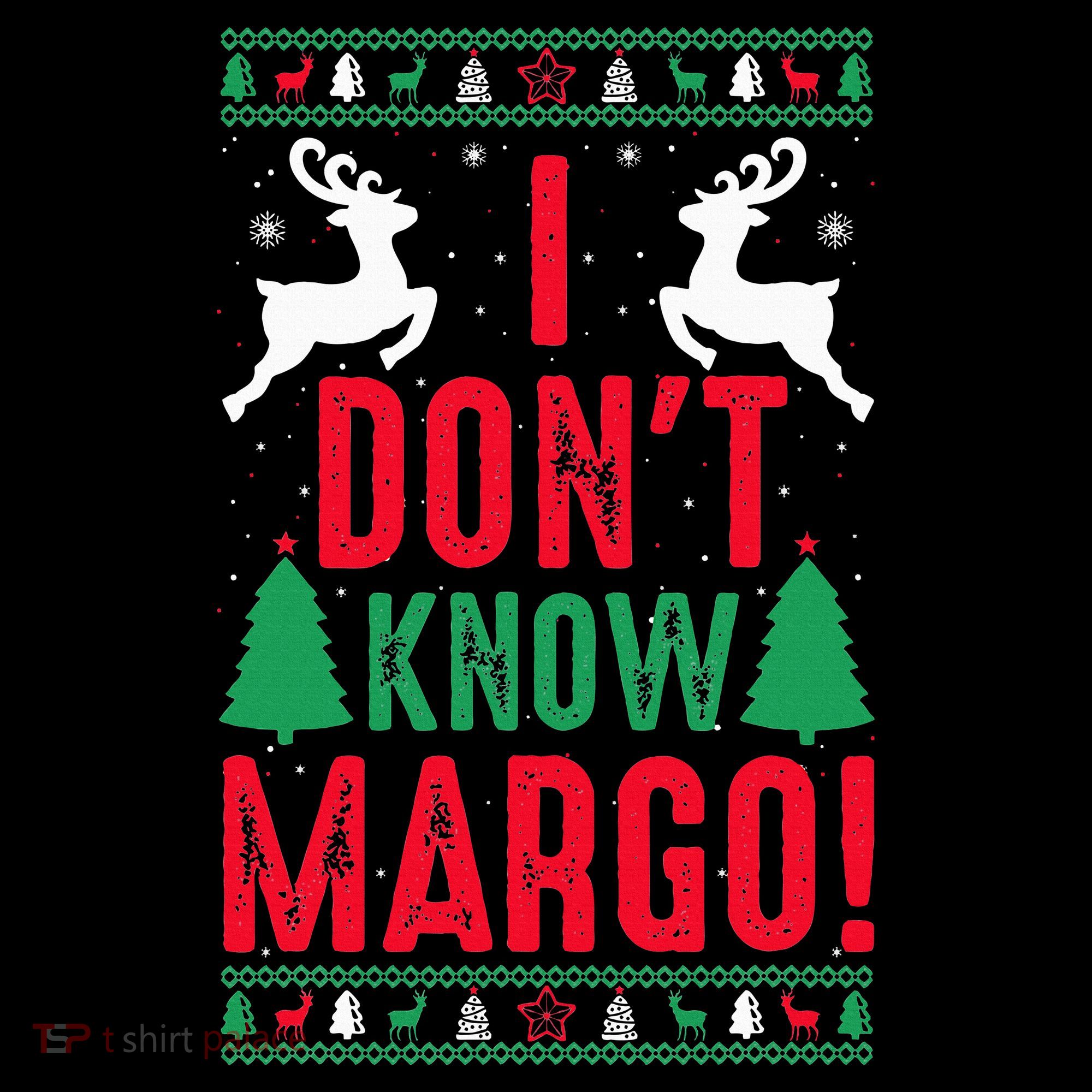 Funny Christmas I Don't Know Margo Mousepad