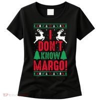 Funny Christmas I Don't Know Margo Women's T-Shirt thumb 0