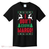 Funny Christmas I Don't Know Margo Kids T-Shirt thumb 0