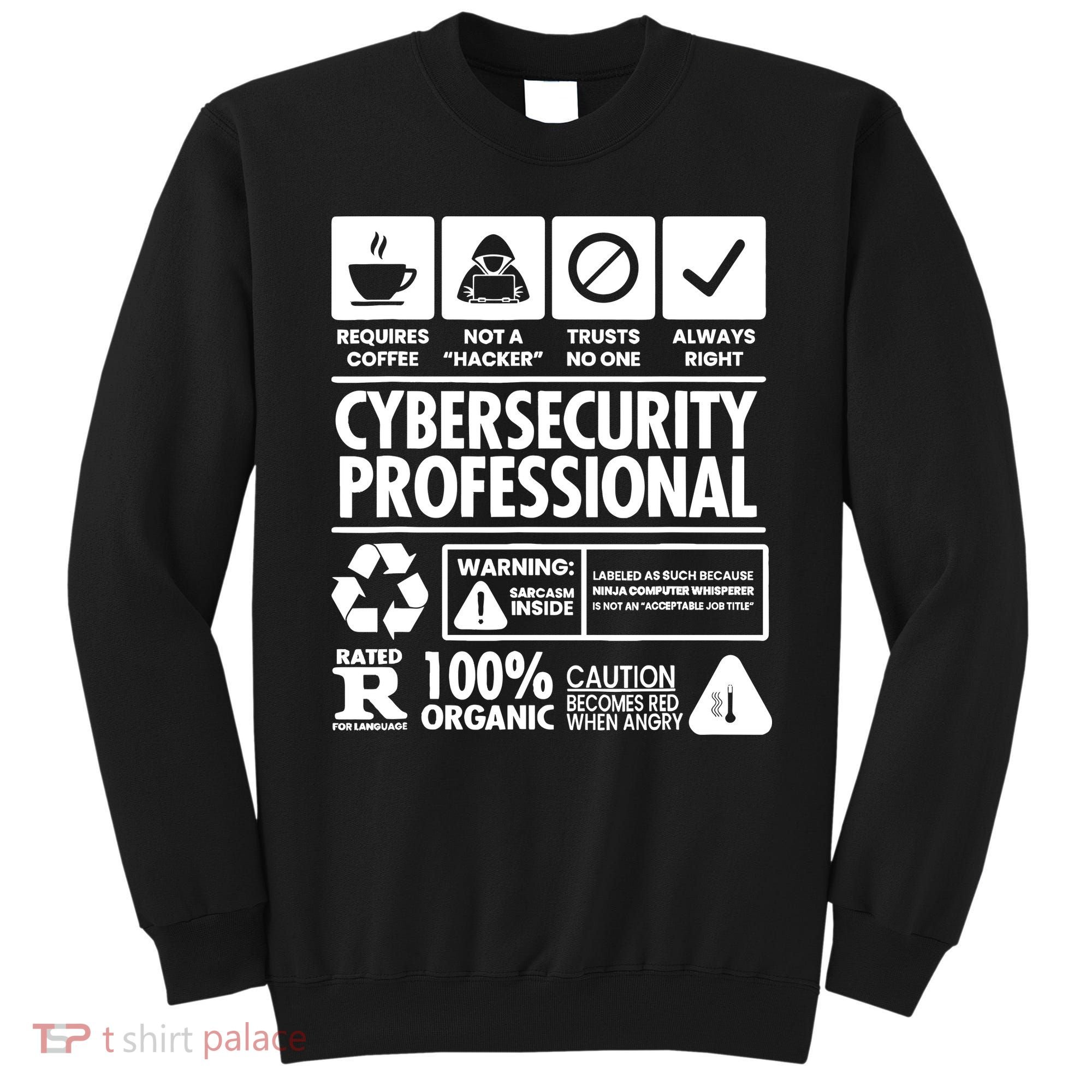 Funny Cybersecurity It Support It Security Network Engineer Sweatshirt