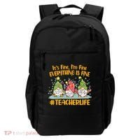 Funny Christmas It's Fine I'm Fine Everything Is Fine Gnomes #Teacher Life Backpack thumb 0