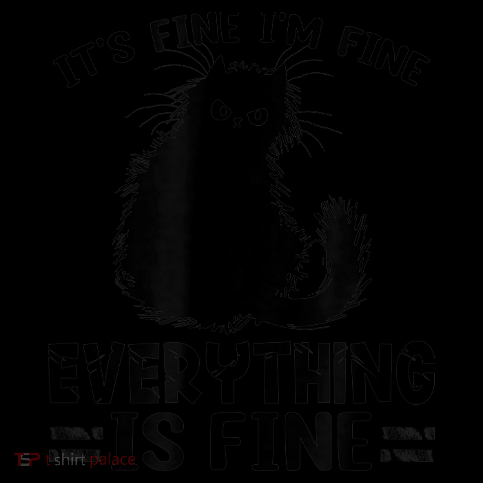 Funny cat It's Fine I'm Fine Everything Is Fine Meow Kitty Women's Hoodie