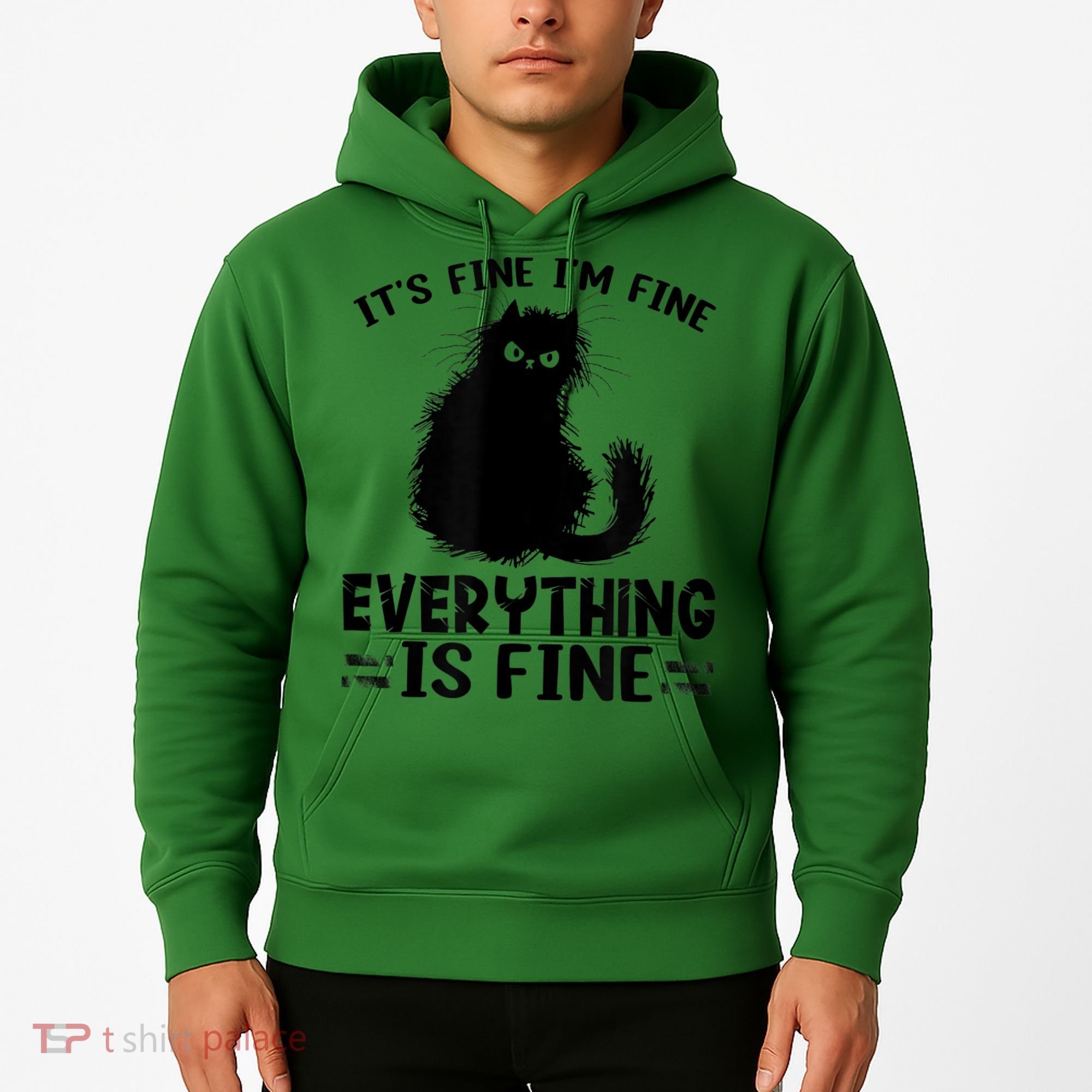 Funny cat It's Fine I'm Fine Everything Is Fine Meow Kitty Hoodie