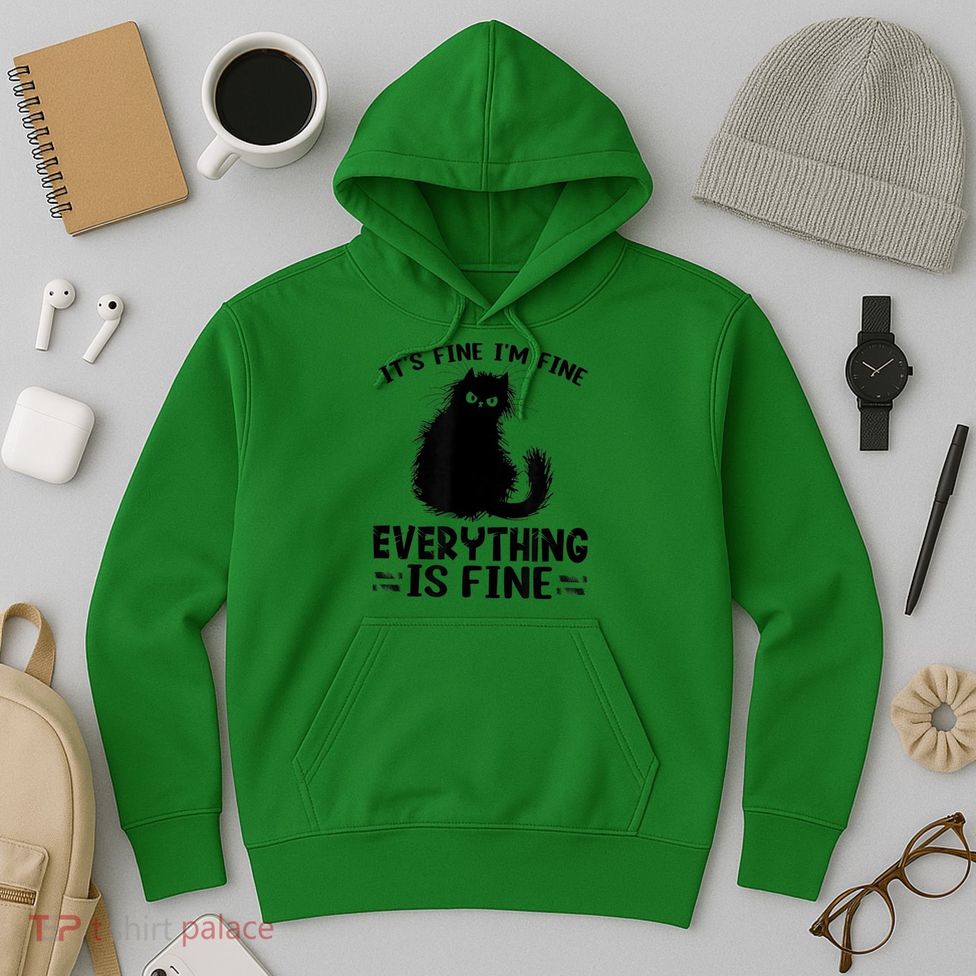 Funny cat It's Fine I'm Fine Everything Is Fine Meow Kitty Hoodie