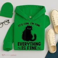 Funny cat It's Fine I'm Fine Everything Is Fine Meow Kitty Hoodie thumb 4