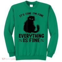 Funny cat It's Fine I'm Fine Everything Is Fine Meow Kitty Sweatshirt thumb 0