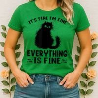 Funny cat It's Fine I'm Fine Everything Is Fine Meow Kitty Women's T-Shirt thumb 2