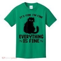 Funny cat It's Fine I'm Fine Everything Is Fine Meow Kitty Kids T-Shirt thumb 0