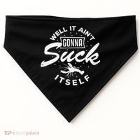 Funny Crawfish It Aint Gonna Suck Itself Crayfish Men USA-Made Doggie Bandana thumb 0