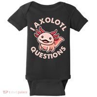 Funny Cute I Axolotl Questions Baby Bodysuit thumb 0