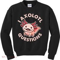 Funny Cute I Axolotl Questions Kids Sweatshirt thumb 0