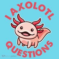 Funny Cute I Axolotl Questions Button thumb 1