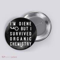 Funny Chemistry I Survived Organic Chemistry Tee Button thumb 0