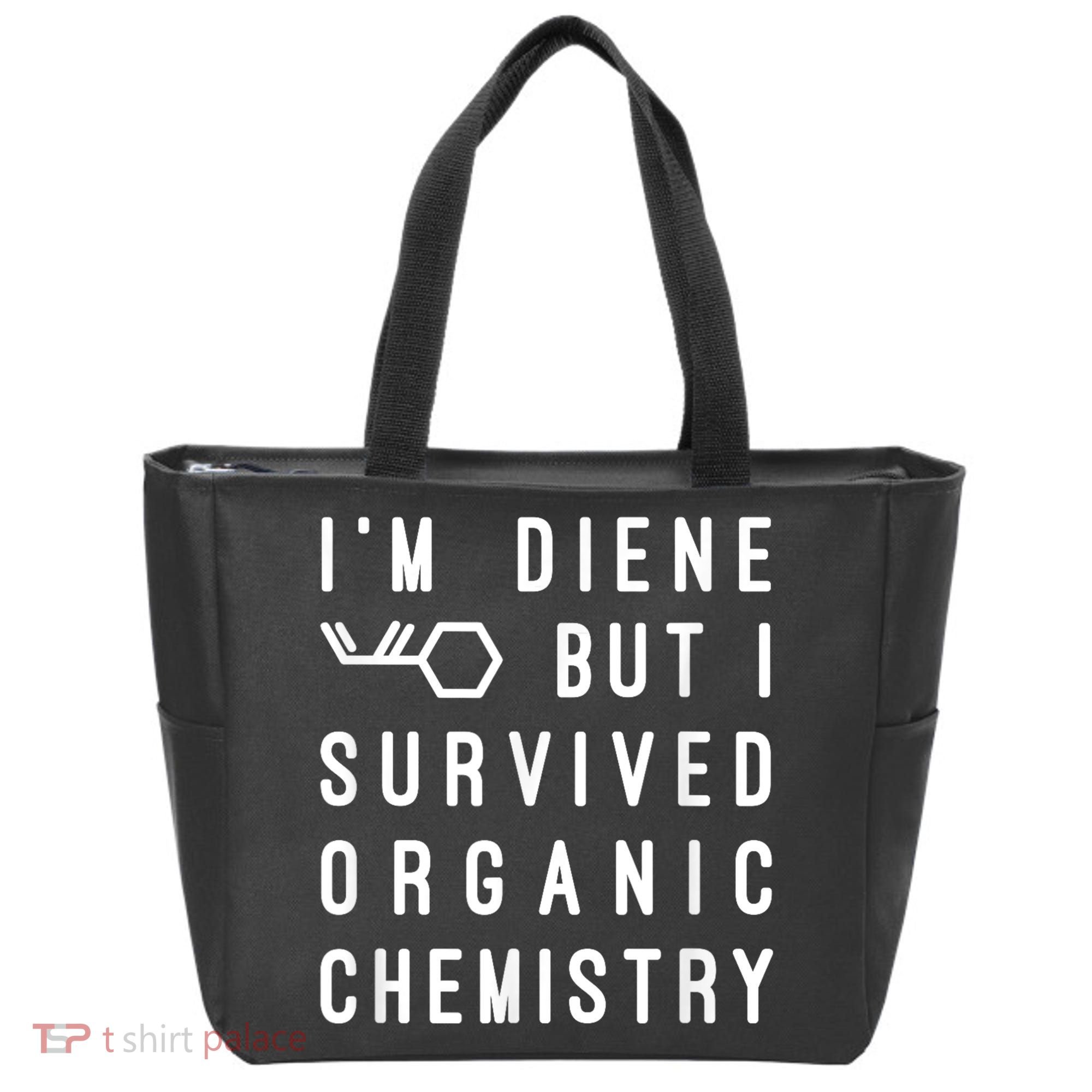Funny Chemistry I Survived Organic Chemistry Tee Tote Bag