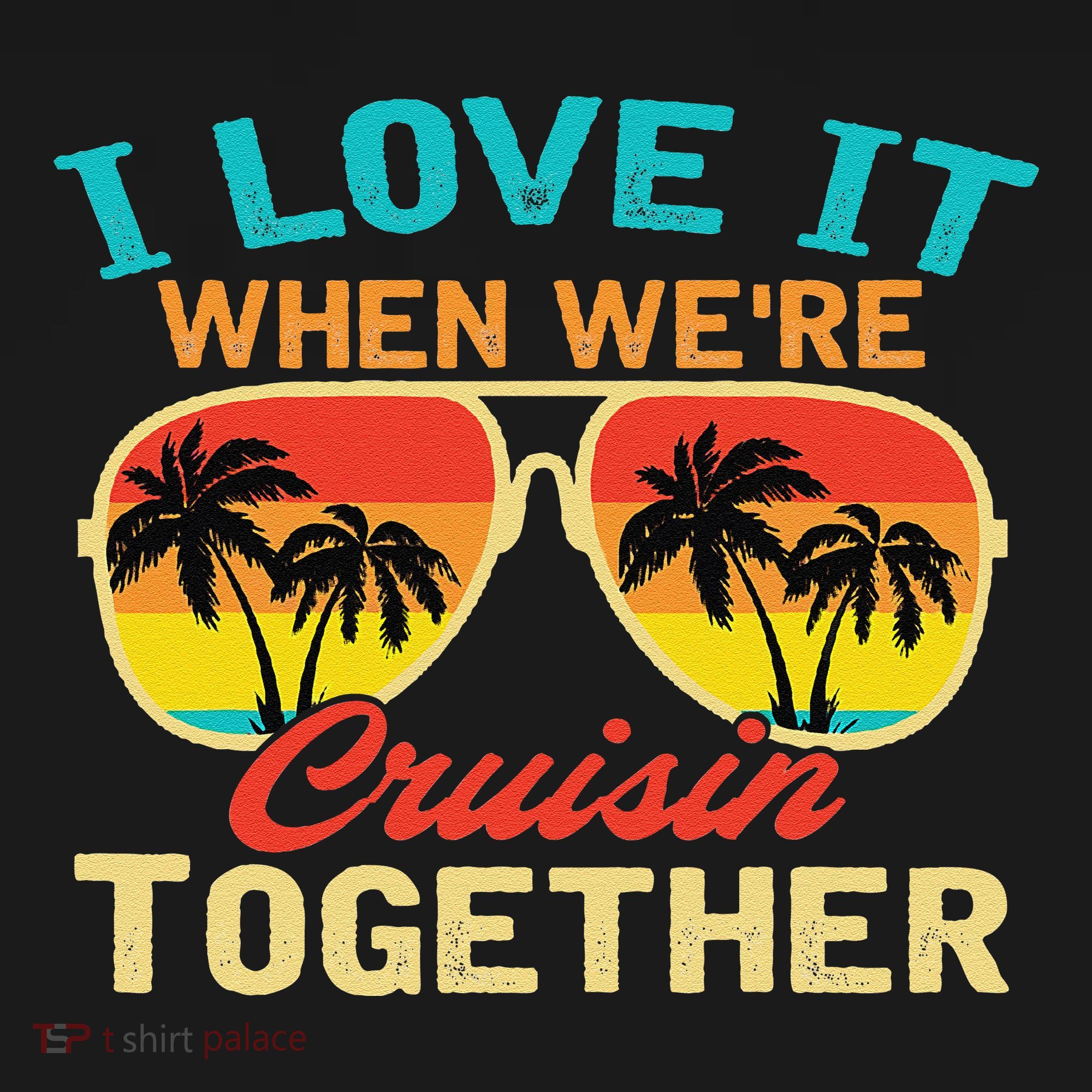 Family Cruise I Love It When WeRe Cruisin Together Ornament