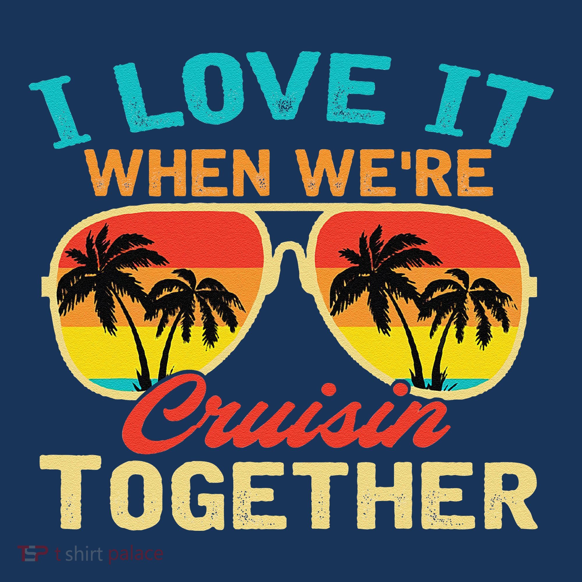 Family Cruise I Love It When WeRe Cruisin Together Coaster