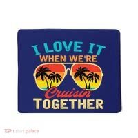 Family Cruise I Love It When WeRe Cruisin Together Mousepad thumb 0