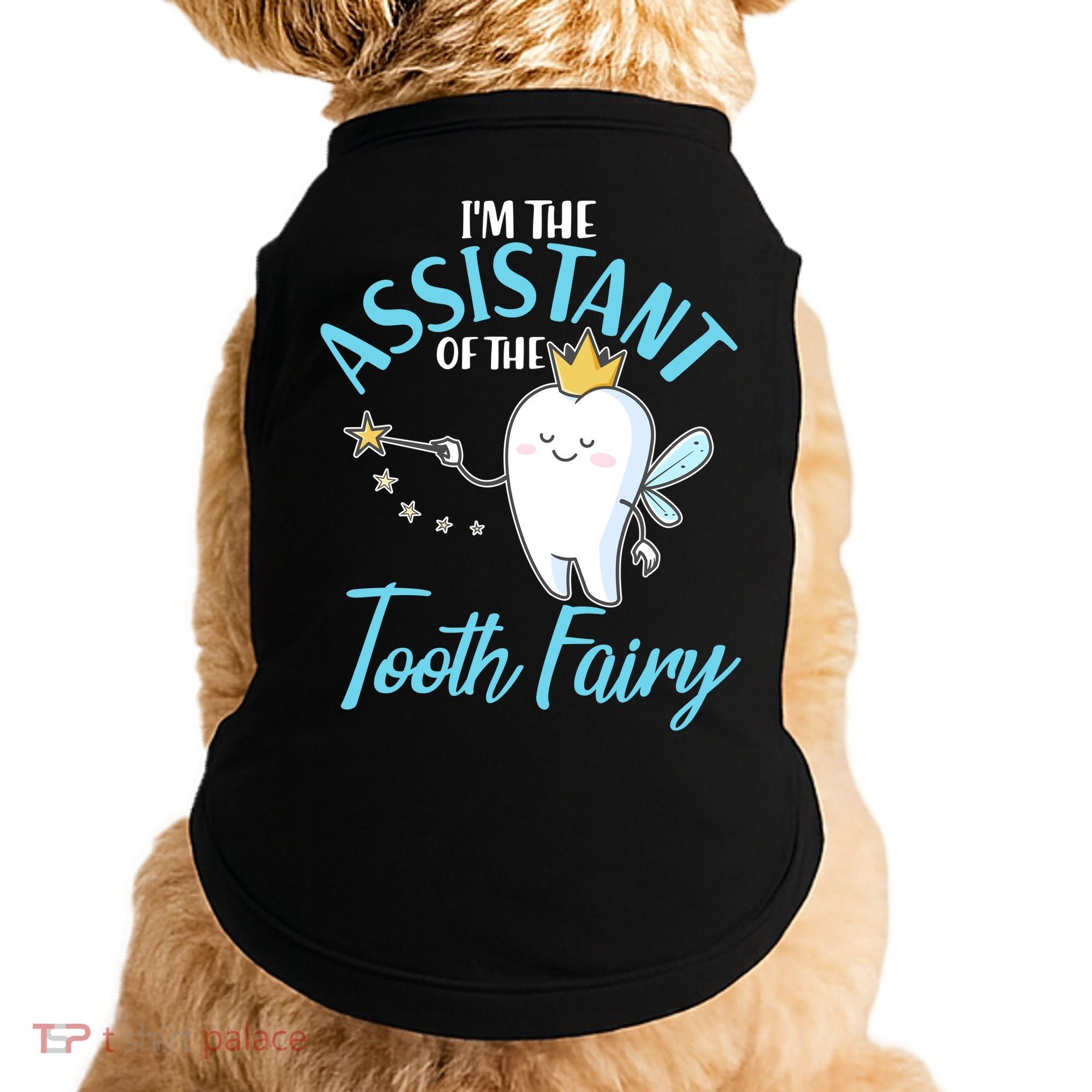 Funny Cute I'm The Assistant Tooth Fairy Doggie Tank