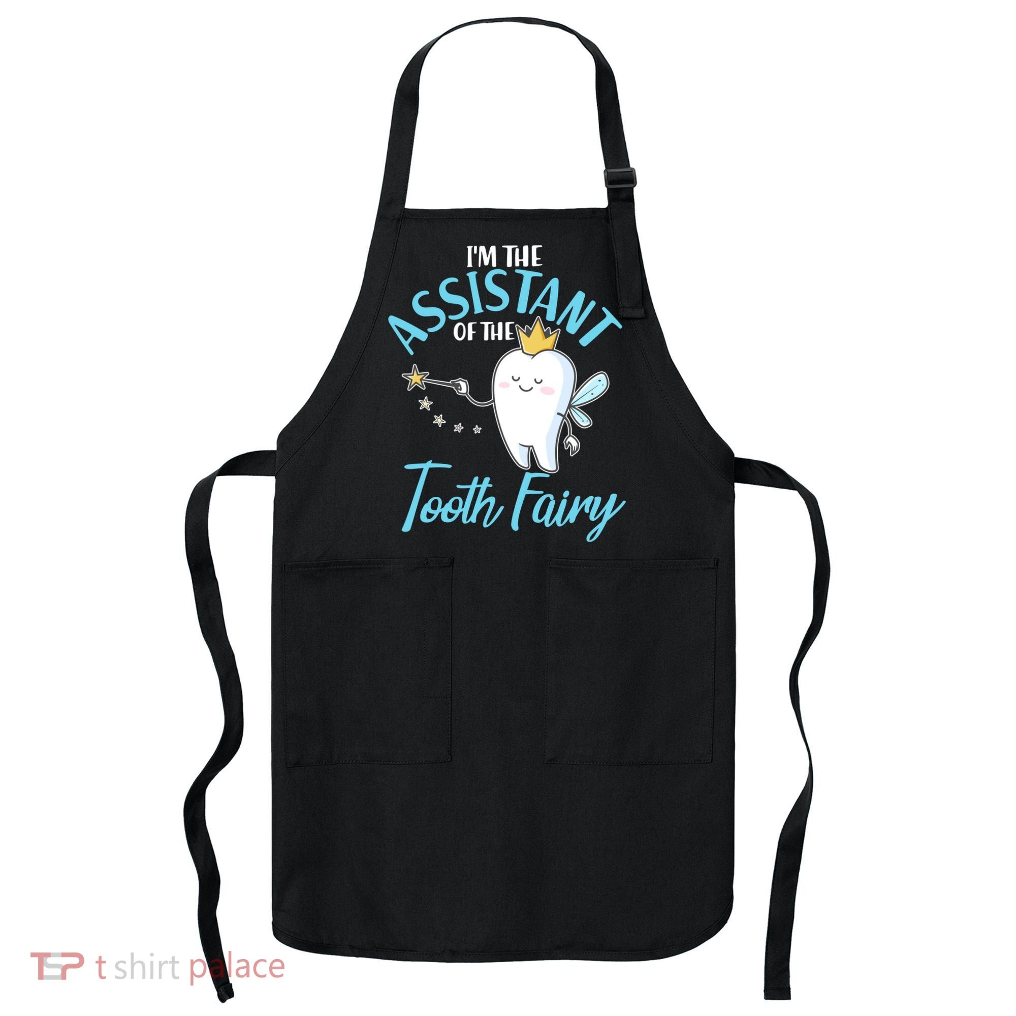 Funny Cute I'm The Assistant Tooth Fairy Apron