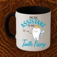 Funny Cute I'm The Assistant Tooth Fairy Coffee Mug thumb 2