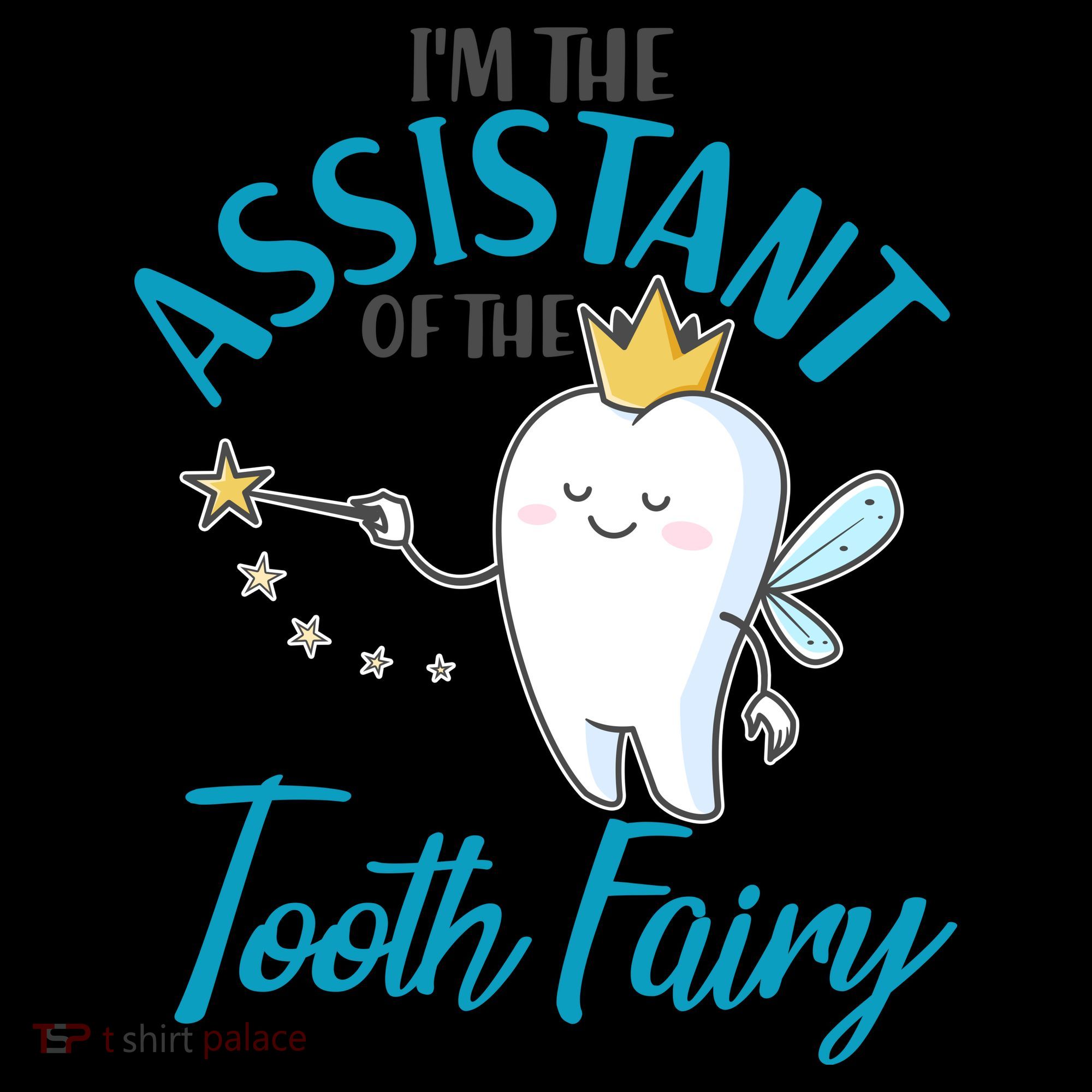 Funny Cute I'm The Assistant Tooth Fairy Coffee Mug