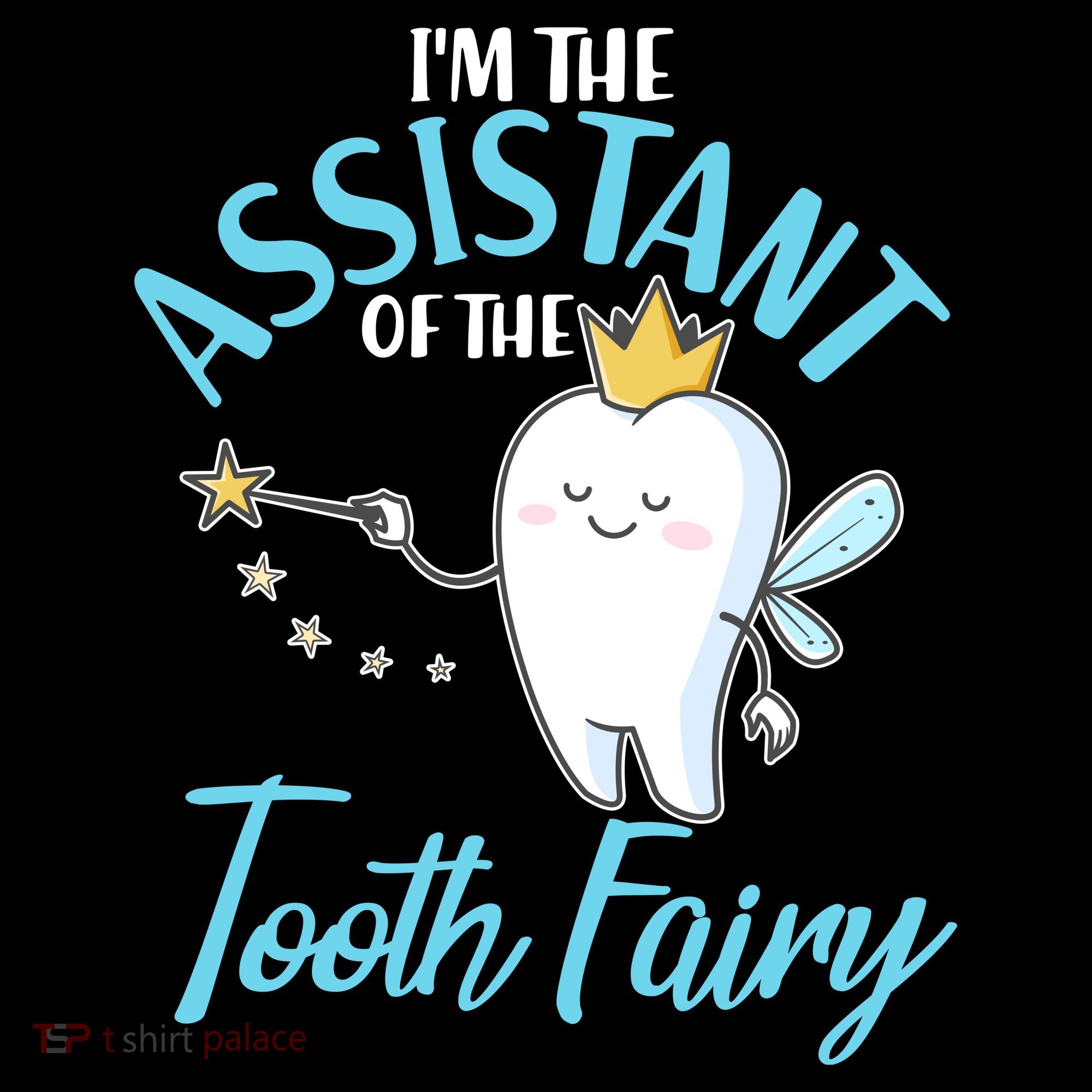 Funny Cute I'm The Assistant Tooth Fairy Women's Hoodie